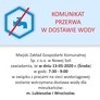 UWAGA! KOMUNIKAT PRZERWA W DOSTAWIE WODY! LUBIESZÓW WROCISZÓW
