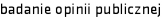 badanie opinii publicznej