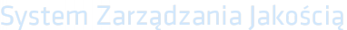 System Zarządzania Jakością