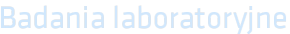 Badania laboratoryjne